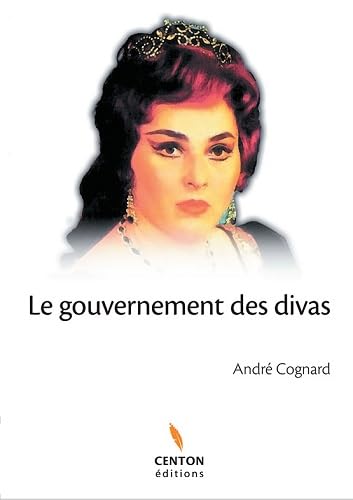 Le gouvernement des divas