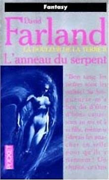 La douleur de la terre, tome 2 : L'anneau du serpent