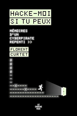 Hacke-moi si tu peux