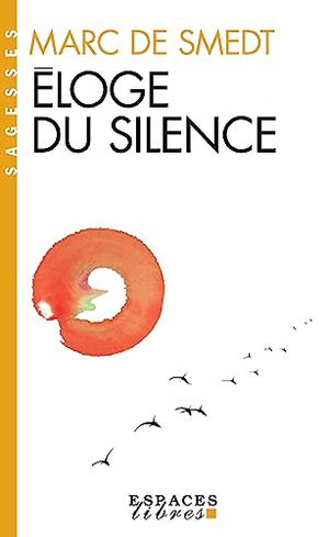 Éloge du silence