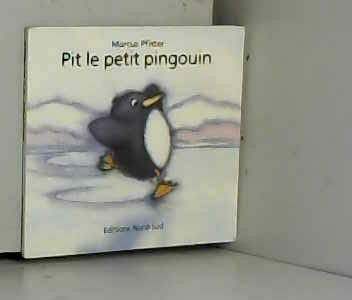 Pit Le Petit Pingouin
