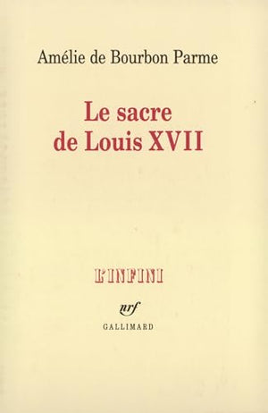 Le Sacre de Louis XVII