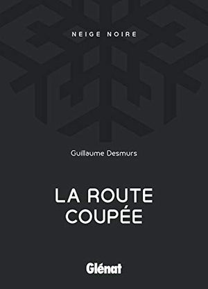 La route coupée