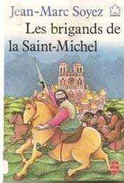 Les brigands de la Saint-Michel