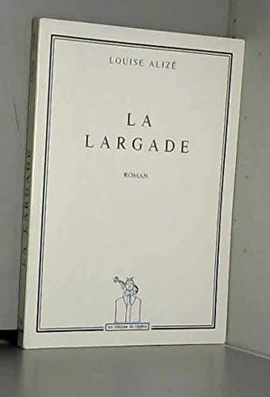 La largade