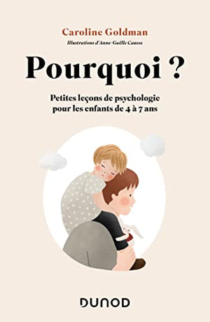 Pourquoi ? Pour les enfants de 4 à 7 ans