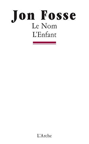 Le Nom - L'Enfant