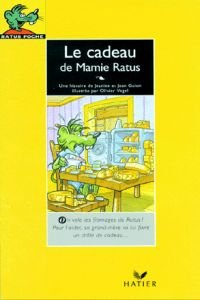 Le cadeau de mamie Ratus