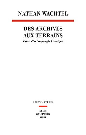 Des archives aux Terrains