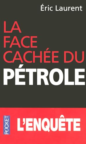 La face cachée du pétrole