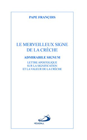 Le merveilleux signe de la crèche