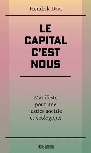 Le capital c'est nous