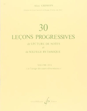 30 lecons progressives de lecture de notes et de solfege