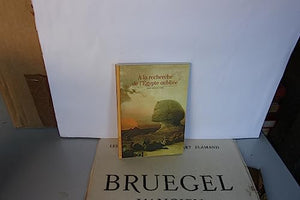 A la recherche de l'Egypte oubliée