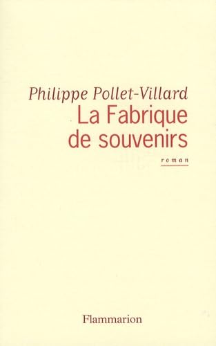 La Fabrique de souvenirs