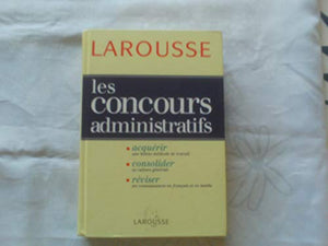 LES CONCOURS ADMINISTRATIFS. Catégories B et C