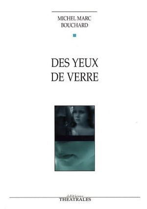 Des yeux de verre