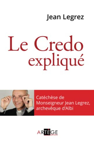 Le Credo expliqué