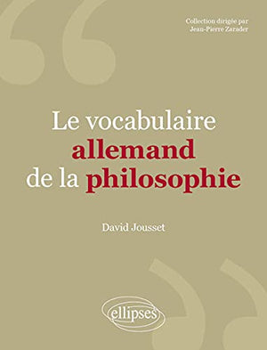 Le vocabulaire allemand de la philosophie