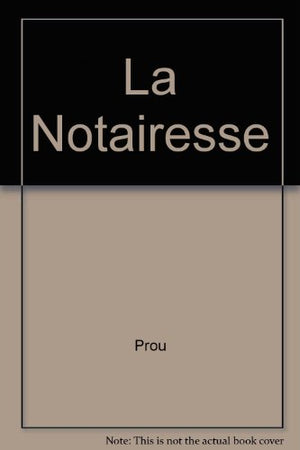 La notairesse