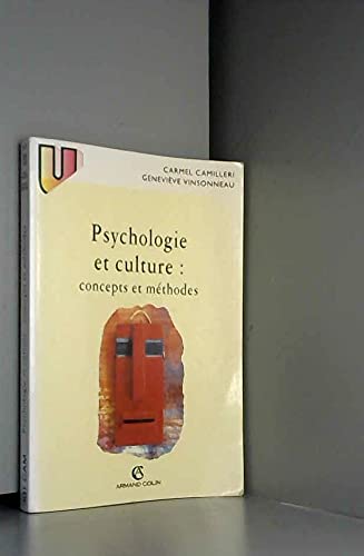 Psychologie et culture: Concepts et méthodes