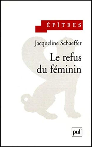 Le Refus du féminin