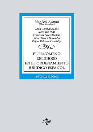 El fenómeno religioso en el ordenamiento jurídico español (Derecho - Biblioteca Universitaria de Editorial Tecnos)