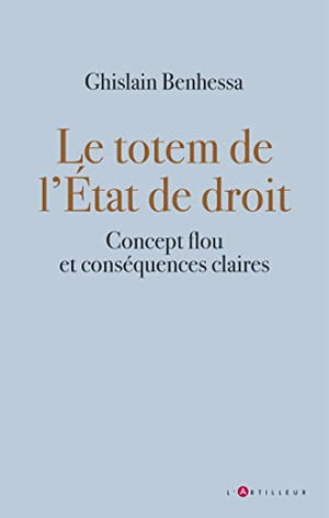 Le Totem de l'État de Droit