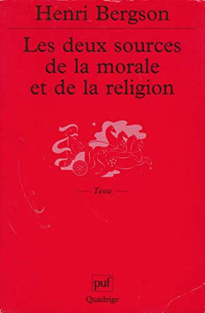 Les deux sources de la morale et de la religion