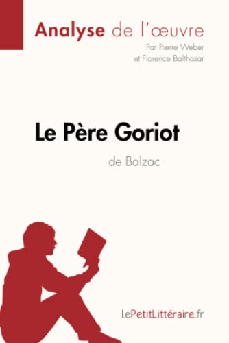 Le Père Goriot d'Honoré de Balzac