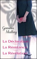 La Déclaration / La Résistance / La Révélation