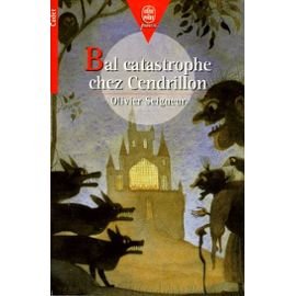 Mon bel oranger - Bal catastrophe chez Cendrillon