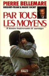 Par tous les moyens 053097