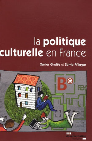 La politique culturelle en France