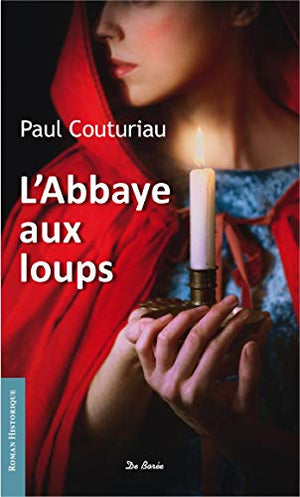 L'abbaye aux loups