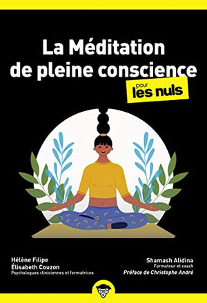 La méditation de pleine conscience pour les Nuls