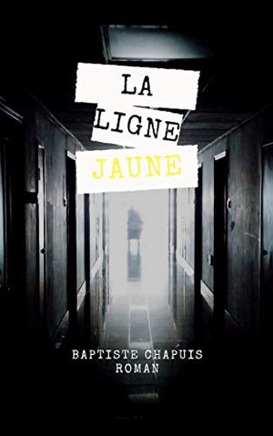 La ligne jaune