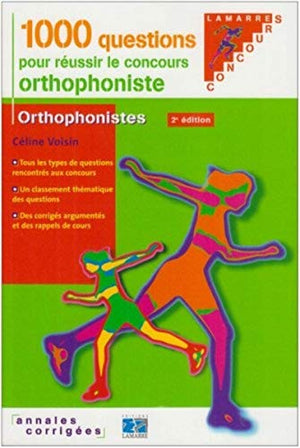 1000 questions pour réussir le concours orthophoniste