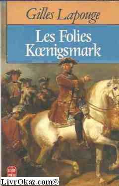 Les folies Koenigsmark