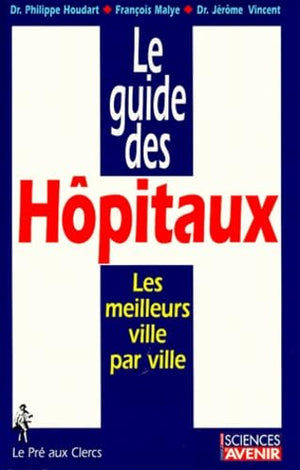 Le guide des hôpitaux