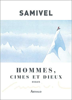 Hommes, cimes et dieux