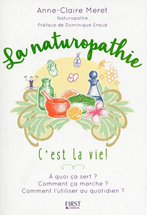 La naturopathie c'est la vie !