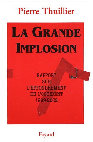 La grande implosion