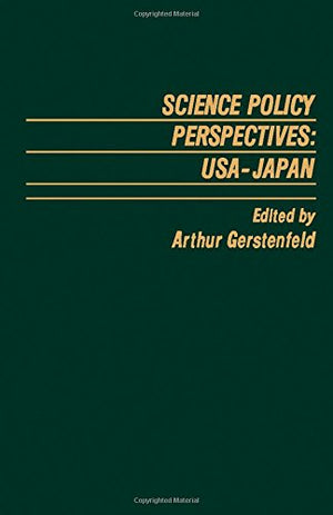 Science Policy Perspectives: U.S.A.-Japan