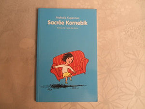 Sacrée Kornebik