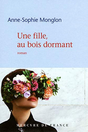 Une fille, au bois dormant