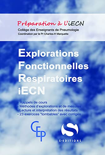 Explorations fonctionnelles respiratoires iECN