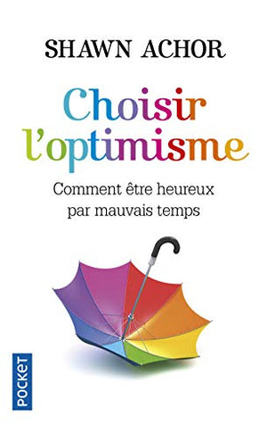 Choisir l'optimisme