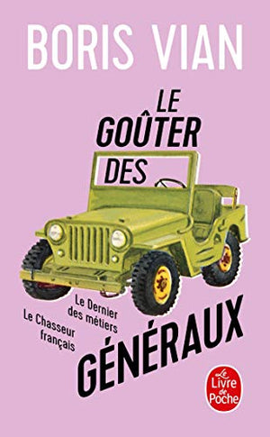 Le Goûter des généraux