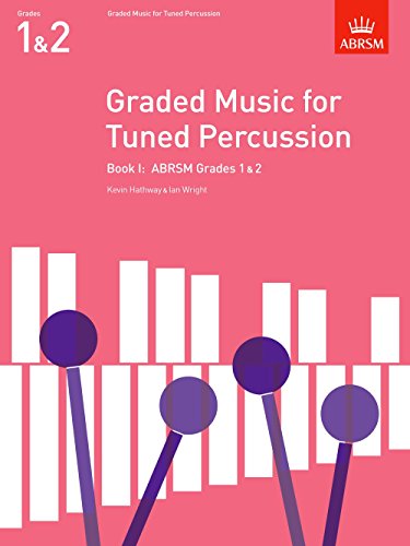 Graded music for tuned percussion - book i grades 1-2